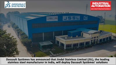 Jindal Stainless selects Dassault Systemes to boost operational and delivery efficiencies