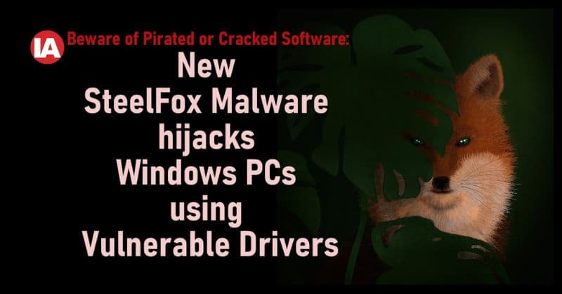 SteelFox is a malicious package