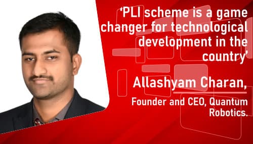 PLI scheme is a game changer for technological development in the country