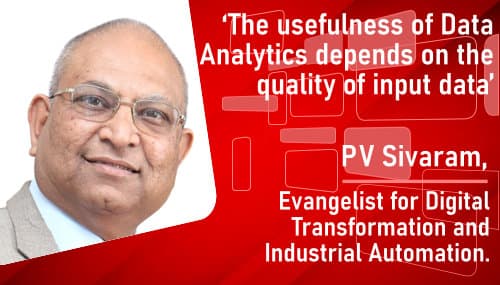 The usefulness of Data Analytics depends on the quality of input data