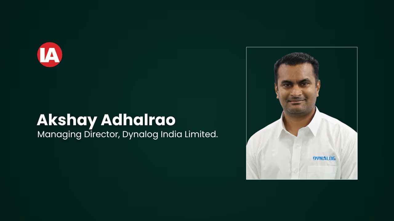 Akshay Adhalrao, Managing Director, Dynalog India Limited