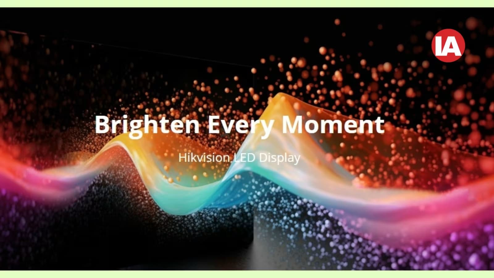 Hikvision unveils latest Active LED display product portfolio